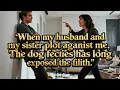 Download Lagu When my husband and my sister plot against me, the dog feces has long exposed the filth.