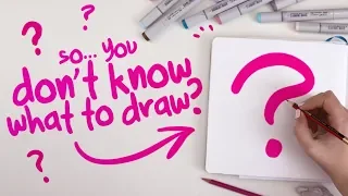 HOW-TO DRAW SOMETHING when you can t think of anything The Process of Finding Ideas