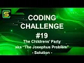 Coding Challenge - The Childrens Party