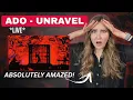 Lagu WHAT IN THE WORLD?! | ADO - Unravel (live) | Vocal Analysis