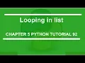 Looping in list Python tutorial 92