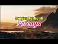 Download Lagu Jangan Berhenti Percaya - Renungan dan Doa Pagi 28 Juni 2025