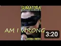 Download Lagu AM I WRONG - Slow MIX (SLOW REMIX) ll SVARNA DWIPA #remixedit