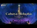 Lagu CAHAYA HIDUPKU - Lyric Video - Kids Impact Worship