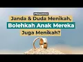 Download Lagu Janda \u0026 Duda Menikah, Apakah Boleh Anak Mereka Juga Menikah? | Ustaz Saifullah Anshar, Lc., M.H.I