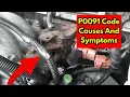 How to Diagnose and Fix P0091 Engine Code - OBD II Trouble Code Symptoms Causes And Solutions