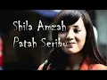 Shila Amzah - Patah Seribu (lirik )