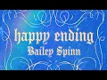Download Lagu happy ending - bailey spinn [Official Lyric Video]