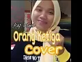 Lagu ASEP IRAMA - ORANG KETIGA