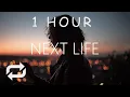 Download Lagu [1 HOUR] SadBois, Sam Varga \u0026 Natalia Taylar - Next Life (Lyrics)