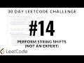 30 Day LeetCode Challenge - Problem 14