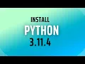 How to install Python 3 11 4 on windows 10 11 - 2023