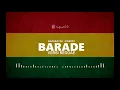 Download Lagu BARADE VERSI REGGAE ( BARAKATAK - PARODI )