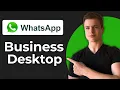 How To Use WhatsApp Business On Desktop Web Version Quick Guide