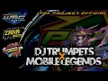 DJ TRUMPETS X MOBILE LEGENDS SLOW BASS|| ENAK BUAT CEK SOUND// SALAM HOREGH!!