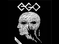 Download Lagu EGO - Ego​-​ism LP