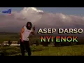 Asep Darso - Nyi Enok - (Calung) - (Official Video)