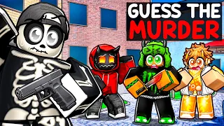 GUESS THE MURDERER in Murder Mystery 2...