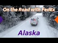 On The Road with FedEx in North Pole Alaska