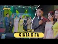Lagu CINTA KITA - ALL ARTIST - SIMPATIK MUSIC - BINANGUN BUMIAJI - KLK AUDIO