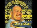 Bad Manners   This Is Ska