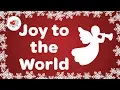 Download Lagu Joy to the World Christmas Carol with Lyrics Love to Sing