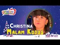Download Lagu Christina - Malam Kudus (Official Kids Video)