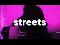 Doja Cat - Streets 🔥 (slowed \u0026 reverb)