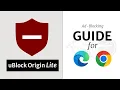 uBlock Origin Lite uBOL A HOW-TO Guide on Ad-Blocking on Chrome and Edge browsers