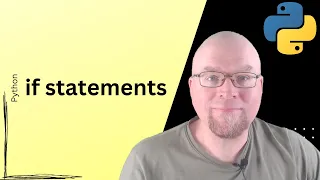 Python Tutorial if statements
