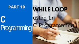 C Programming Sinhala - Part 10 WHILE LOOP using in C programming Language
