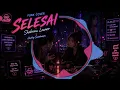 Selesai – Shabrina Leanor (Funk Cover by Hawhey Soundsession)
