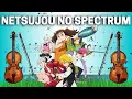 熱情のスペクトラム / Netsujou No Spectrum violin sheet / partitura violino / The Seven Deadly Sins