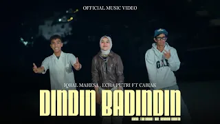 iqbal mahesa echa putri ft cabiak dindin badindin official music video 