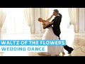 Download Lagu Tchaikovsky - Waltz of the Flowers | First Dance Choreography | Classic music | Wedding Dance ONLINE