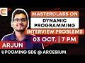Masterclass on Dynamic Programming Interview Problems