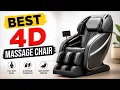 Best 4D Massage Chair 2026 Luxury Massage at Home for Less