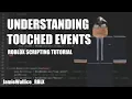 Understanding Touch Events Roblox Studio