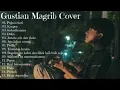 Lagu gustian magrib cover full album