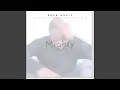 Download Lagu Mighty