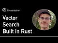 Qdrant Vector Search in Rust Arnaud Gourlay Rust Meetup Linz