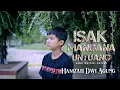 ISAK MANGANA UNTUANG - HAMZAH DWI AGUNG (COVER)