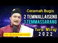 Download Lagu Ceramah Bugis Ustadz Muhammad Yusuf S.Sos.,I.,MA. (Dua Temmalaiseng Tellu Temmasarang)