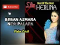 Lagu BEBAN ASMARA || Lilin Herlina || New Palapa || Video Lirik