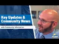 Key Updates Community News