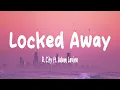 Download Lagu R. City - Locked Away (Lyrics) ft. Adam Levine
