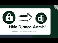 Hide Django Admin Login from Public Access 2025