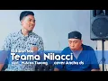 Ridwan Sau~Teama' Nilacci' cipt: M Aras Tiwong~cover Ancha ds Live JJ entertainment