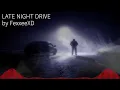 Late Night Drive