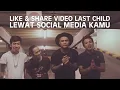 Last Child - Lagu Terakhir Untukmu (Official Lyric Video)